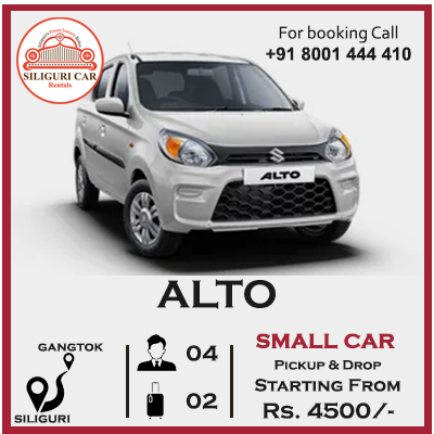 Siliguri to Gangtok Alto car rentals