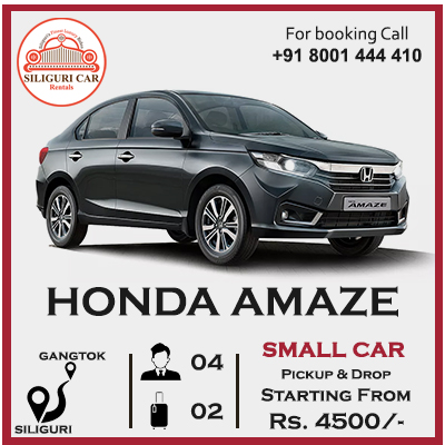 Siliguri to Gangtok Honda Amaze car rentals